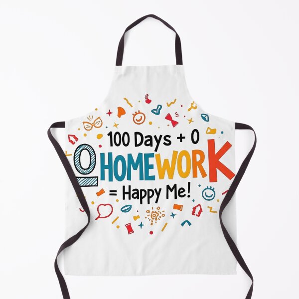 Item preview, funny quotes , 100 days of school , 100 days +0 homework = happy me designed and sold by venavar.