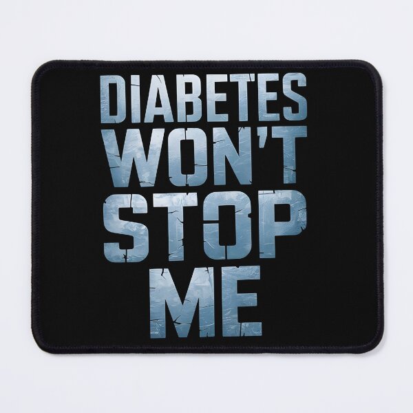 Item preview, Diabetes wont stop me designed and sold by Dilwish5.