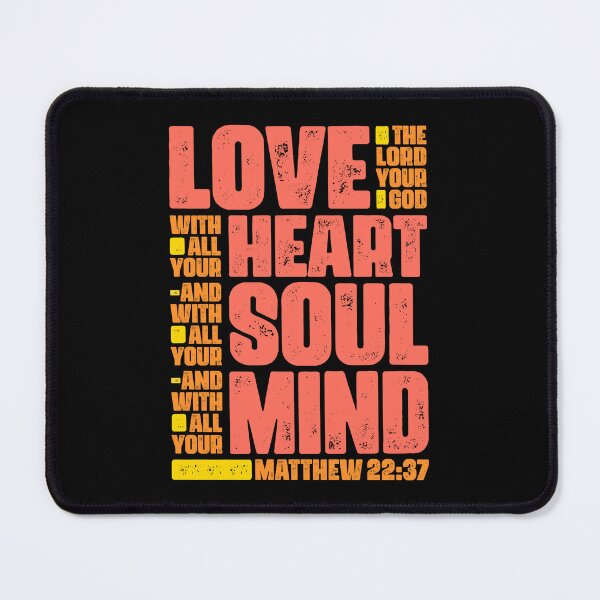 Item preview, Matthew 22:37 Love The Lord Your God With All Your Heart designed and sold by plushism.