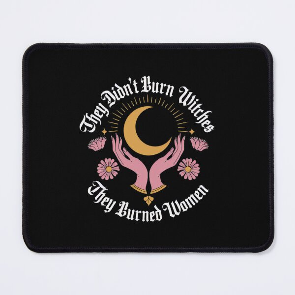 Item preview, They Burned Women designed and sold by LeggetTinch.