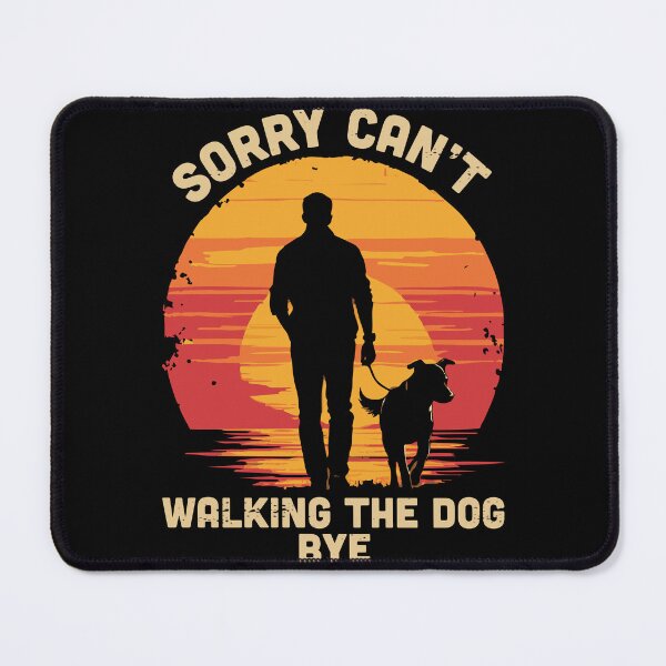 Item preview, Sorry Can't Walking the Dog Retro Sunset Funny Quote designed and sold by Designer-Girl.