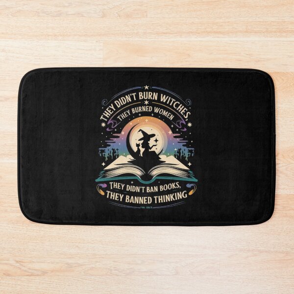 Item preview, THEY DIDNT BURN WITCHES THEY BURNED WOMEN THEY DIDNT BAN BOOKS designed and sold by LeggetTinch.