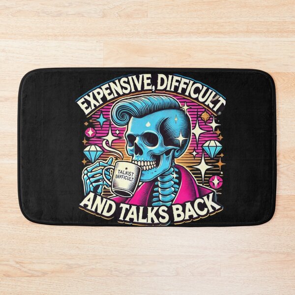 Item preview, Expensive Difficult And Talks Back Mothers Day Mom Sarcastic  designed and sold by SztylishDesigns.