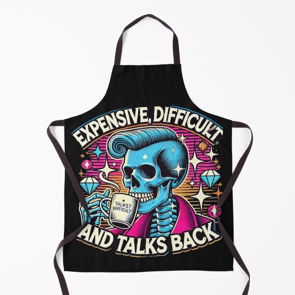 Item preview, Expensive Difficult And Talks Back Mothers Day Mom Sarcastic  designed and sold by SztylishDesigns.