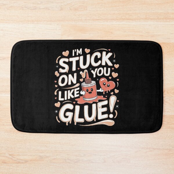 Item preview, Stuck on You Like Glue - Adorable Love Design designed and sold by love3617.