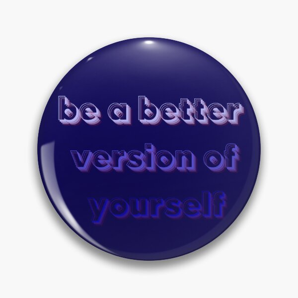 Item preview, be a better version of yourself designed and sold by Krzysztof Siwek.