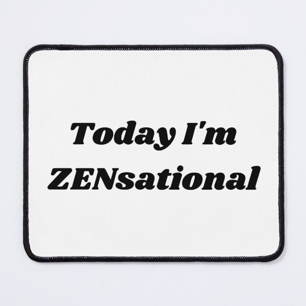Item preview, ZENsational vibe designed and sold by VariusDesigns.