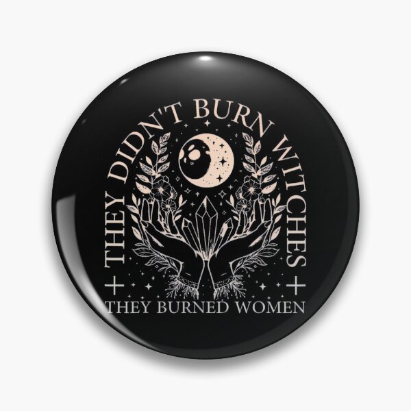 Item preview, Witchy Halloween They Didnt Burn Witches They Burned Women designed and sold by LeggetTinch.
