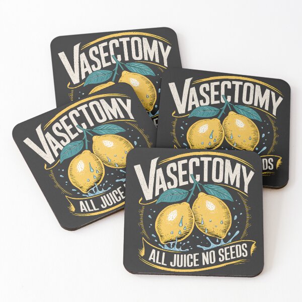 Item preview, Vasectomy All Juice No Seeds designed and sold by Beanster-nl.