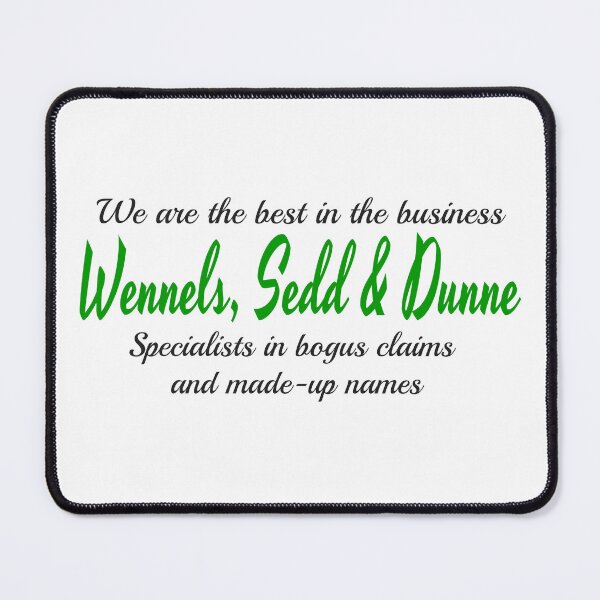 Item preview, Wennels, Sedd & Dunne designed and sold by smugdesigns.