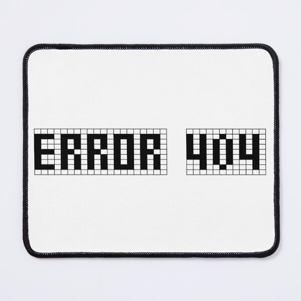 Item preview, ERROR 404 designed and sold by AnasDesigner95.