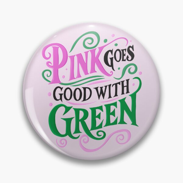 Item preview, Pink Goes Good With Green - Wicked designed and sold by byebyesally.