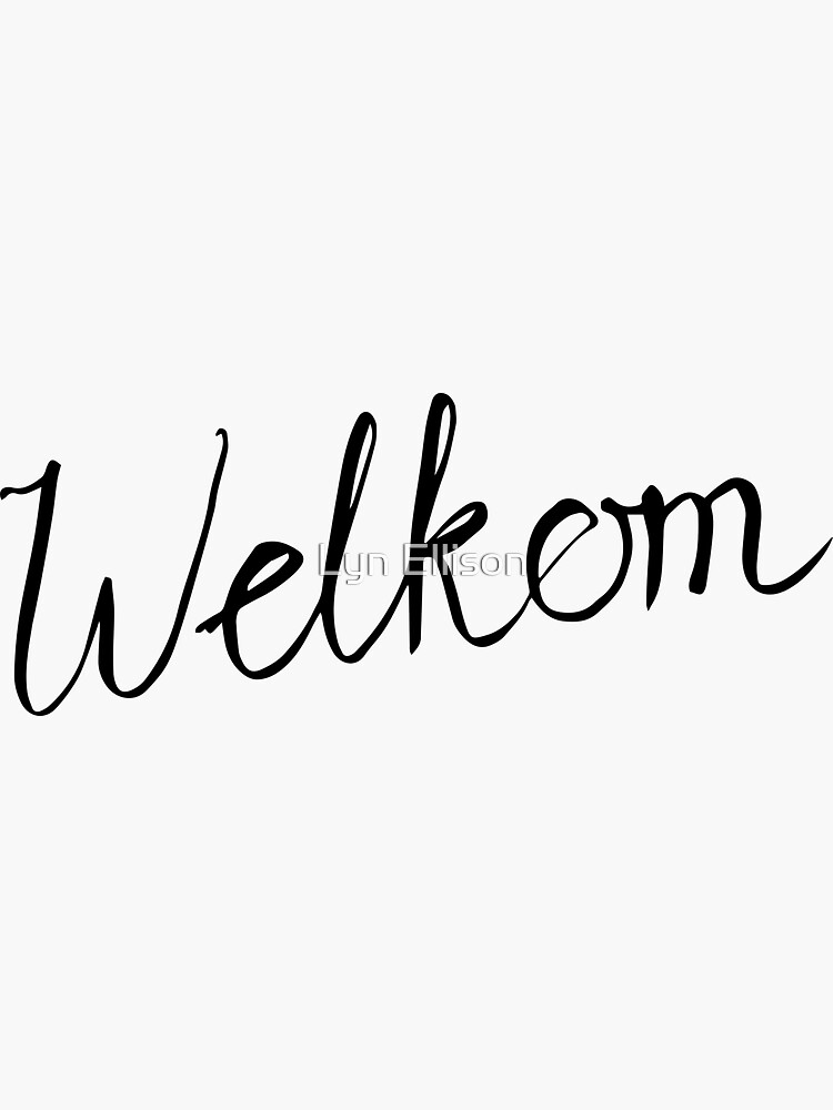 Bienvenido - Welcome Sticker for Sale by Lyn Ellison