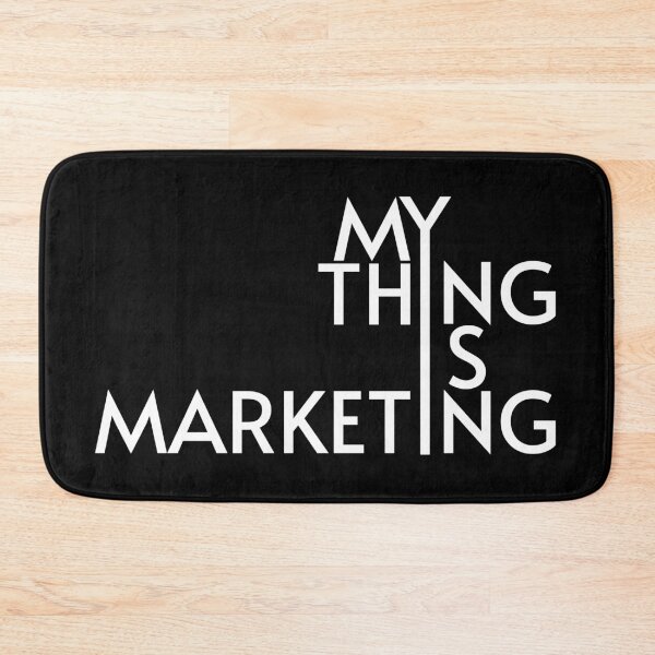 Item preview, My Thing Is Marketing designed and sold by Me-Meme.