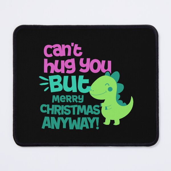 Item preview, Can’t Hug You, But Merry Christmas Anyway! Dinosaur Christmas Pun designed and sold by DomTeesHaven.