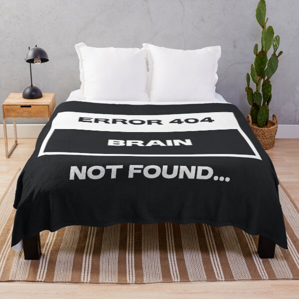 Item preview, Error 404 - Brain not found designed and sold by Bleak Shirt.