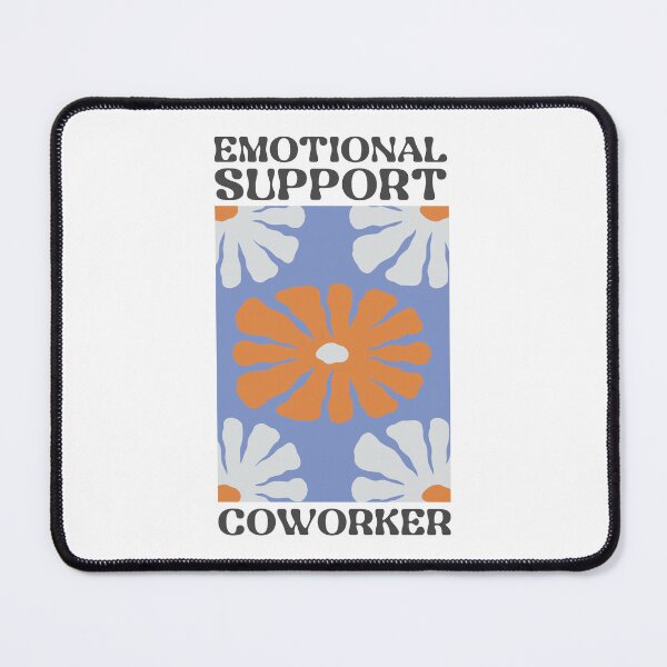 Item preview, Emotional Support Coworker Office Gift  designed and sold by Glint-Design.