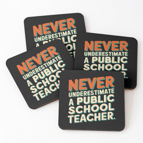 Item preview, Never Underestimate a Public School Teacher designed and sold by Anniebuh.