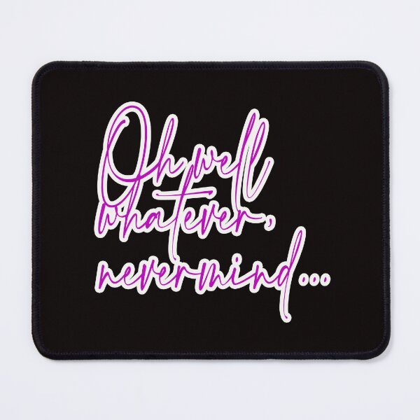 Item preview, nevermind designed and sold by Ratatatts.
