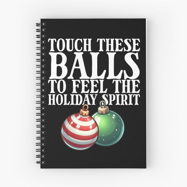 Item preview, Touch These Balls To Feel The Holiday Spirit Men's Raunchy Gear designed and sold by DynamicDesign.