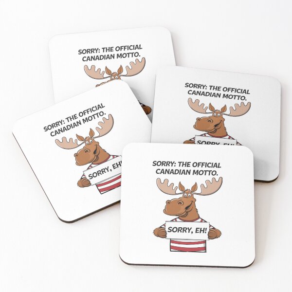 Item preview, Sorry, Canadian motto, moose, apology, funnyfits70, Humor, Funny, retro, vintages, funny quotes, animal humor, designed and sold by FunnyFits70.