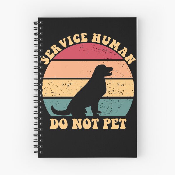 Item preview, Service Human Do Not Pet Emotional Support Human Gear designed and sold by DynamicDesign.