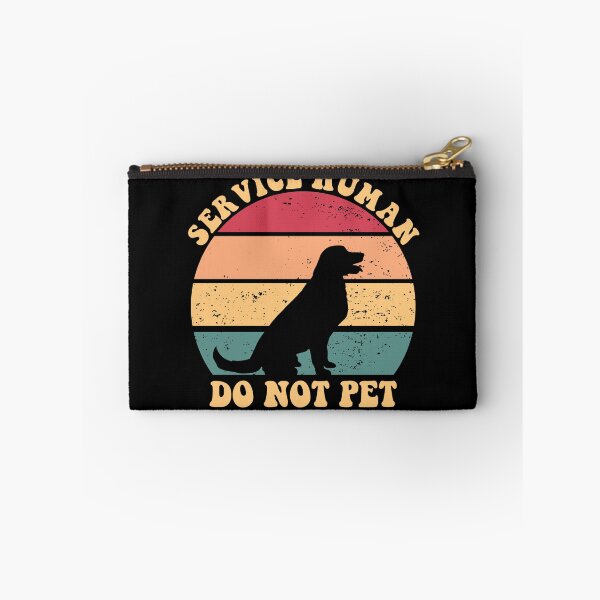 Item preview, Service Human Do Not Pet Emotional Support Human Gear designed and sold by DynamicDesign.