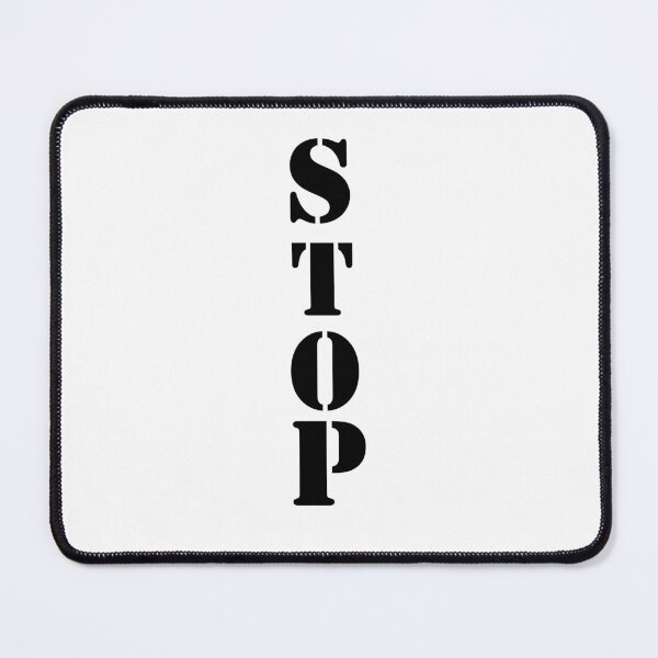 Item preview, Stop Sign quote designed and sold by Wish Design.