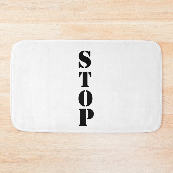 Item preview, Stop Sign quote  designed and sold by Wish Design.