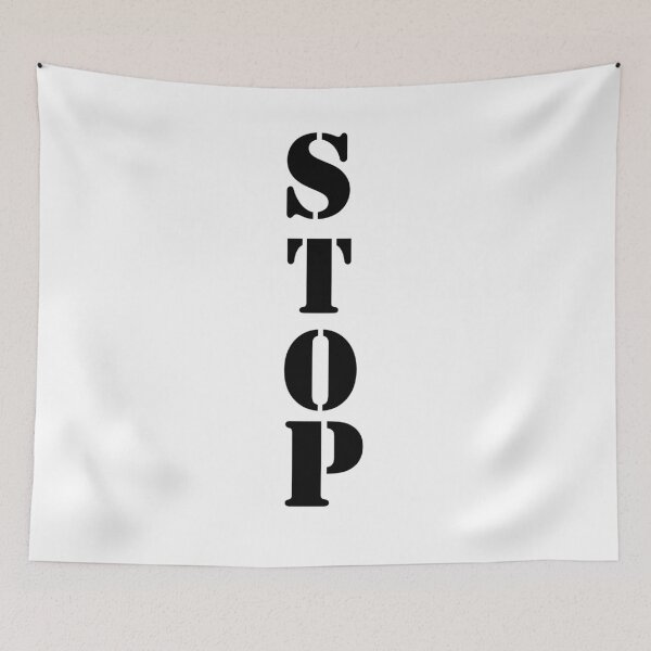 Item preview, Stop Sign quote  designed and sold by Wish Design.