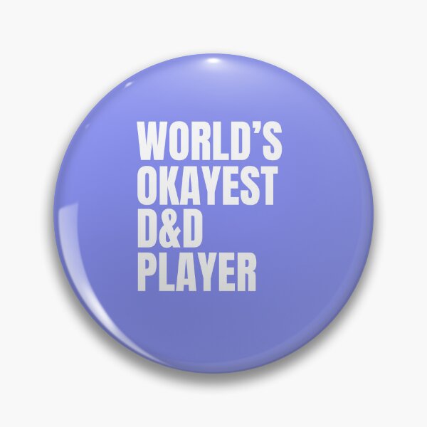 Item preview, World's Okayest D&D Player - White designed and sold by Cutsandsparks.