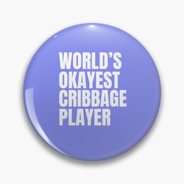 Item preview, World's Okayest Cribbage Player - White designed and sold by Cutsandsparks.