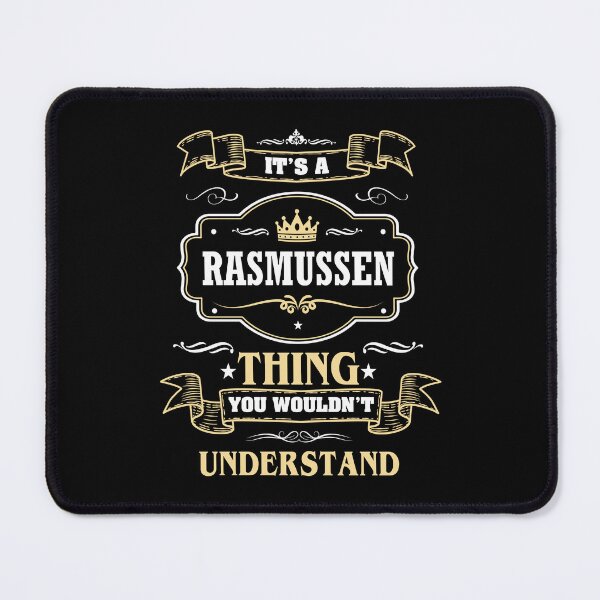 Item preview, It Is A Rasmussen Thing You Wouldn't Understand Rasmussen Name Shirt designed and sold by GensBarlow.
