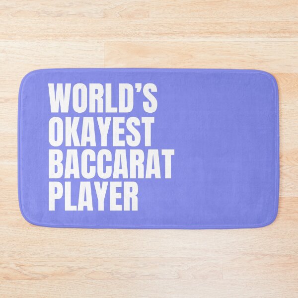 Item preview, World's Okayest Baccarat Player - White designed and sold by Cutsandsparks.