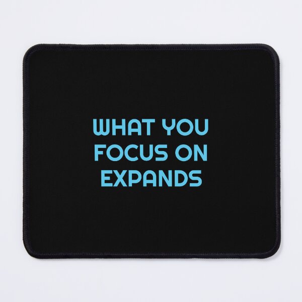 Item preview, Focus quotes - what you focus on expands - Buddhism designed and sold by Inspirationmotivation.
