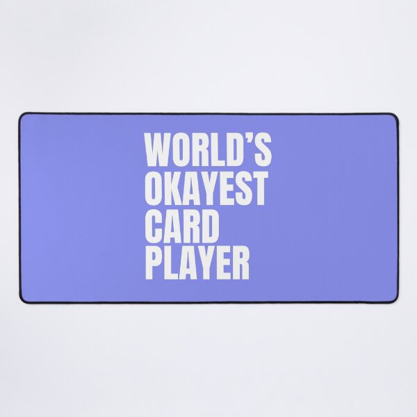 Item preview, World's Okayest Card Player - White designed and sold by Cutsandsparks.