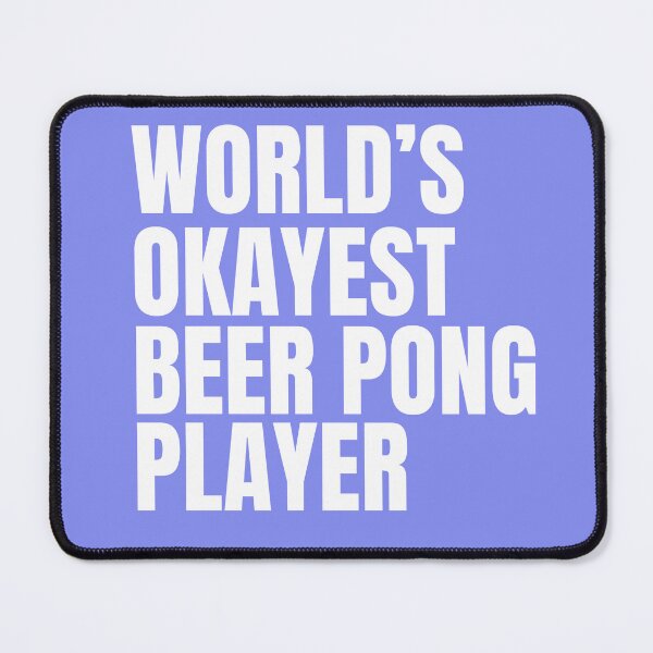 Item preview, World's Okayest Beer Pong Player - White designed and sold by Cutsandsparks.