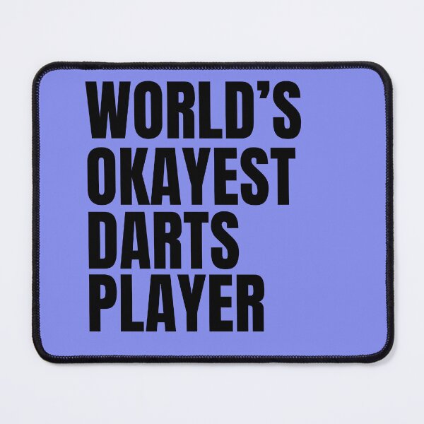 Item preview, World's Okayest Darts Player - Black designed and sold by Cutsandsparks.