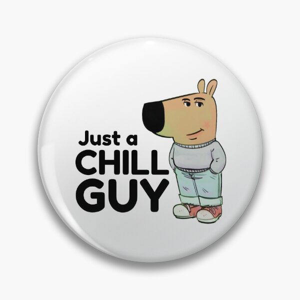 Item preview, Chill Guy - I am just a chill guy meme designed and sold by Visual Stimulus.