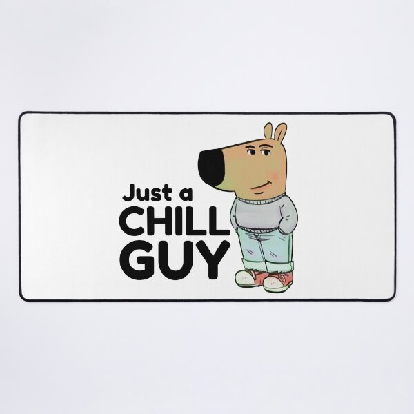 Item preview, Chill Guy - I am just a chill guy meme designed and sold by Visual Stimulus.