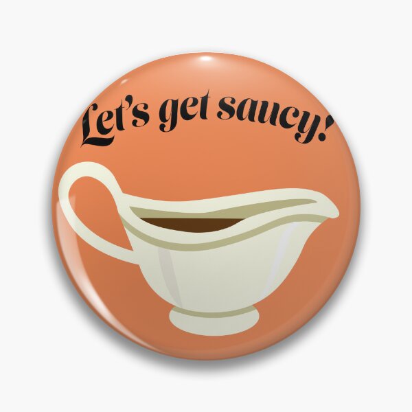 Item preview, Let's get saucy! designed and sold by Faith1983.
