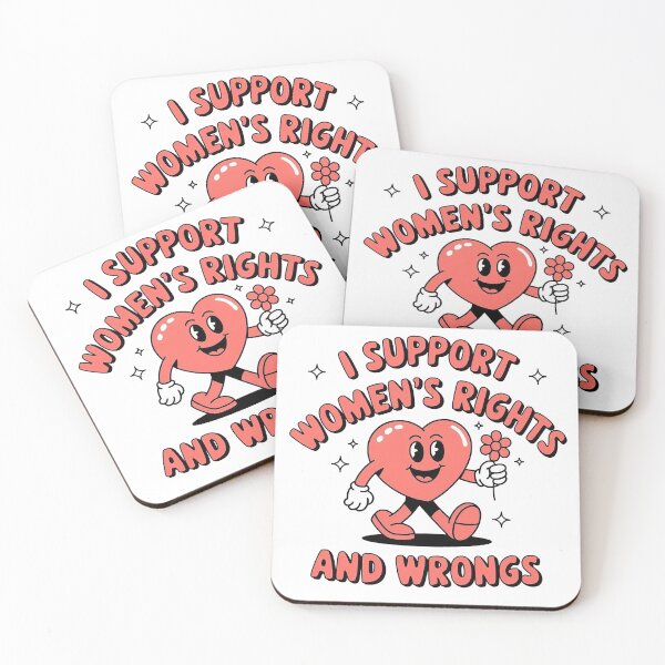 Item preview, I Support Women's Rights And Wrongs designed and sold by IsDesignHub.