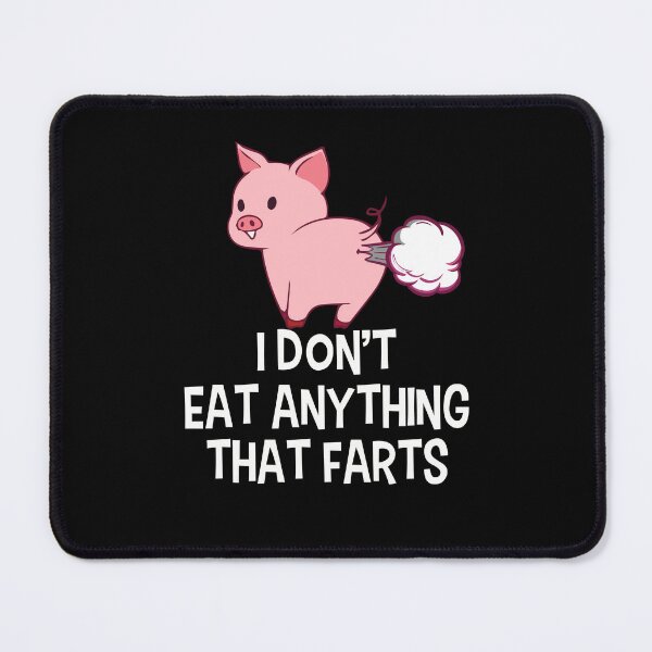 Item preview, I Dont Eat Anything That Farts Funny Vegetarian Design designed and sold by PNGShop.