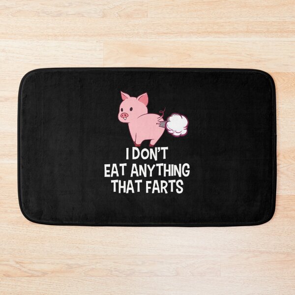 Item preview, I Dont Eat Anything That Farts Funny Vegetarian Design designed and sold by PNGShop.