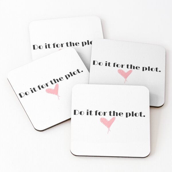 Item preview, Motivational quote Do it for the plot  designed and sold by -ouij.