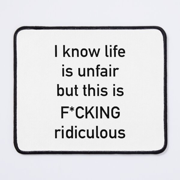 Item preview, Life is unfair designed and sold by ouatisworld.