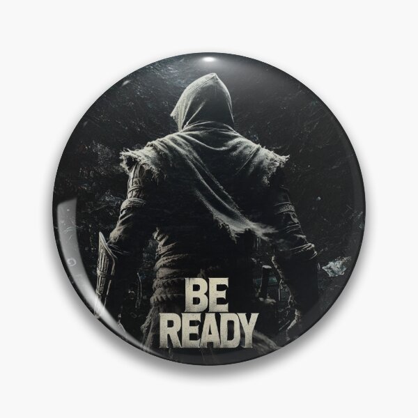 Item preview, Be Ready - Prepare yourself to face life designed and sold by AWAdesign.