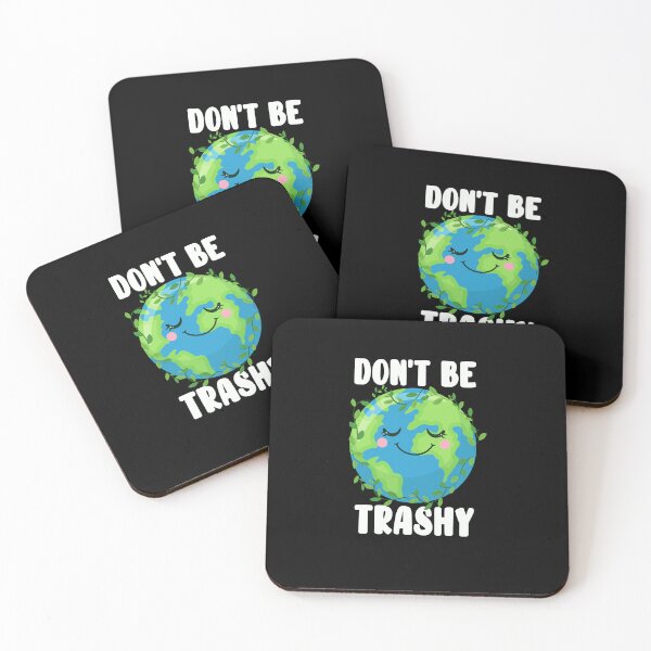Item preview, Dont Be Trashy Earth Day designed and sold by PNGShop.