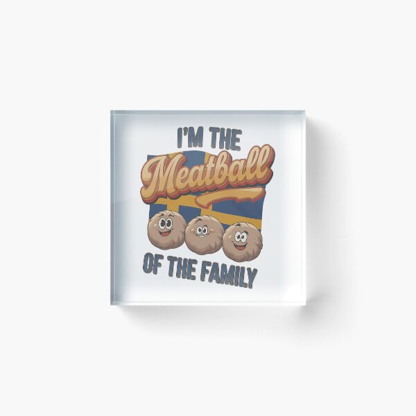 Item preview, I'm the meatball, I'm the swedisch meatball, Kotbullar designed and sold by JansenGS.