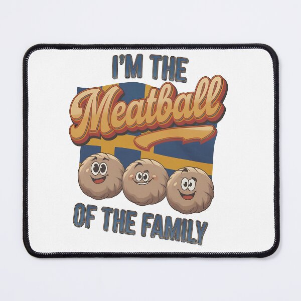 Item preview, I'm the meatball, I'm the swedisch meatball, Kotbullar designed and sold by JansenGS.